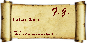 Fülöp Gara névjegykártya